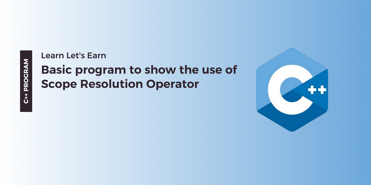 show the use of scope resolution operator in C++