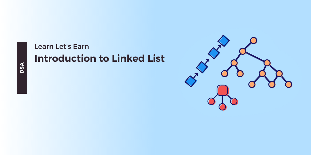 DSA - Intro to Linked List
